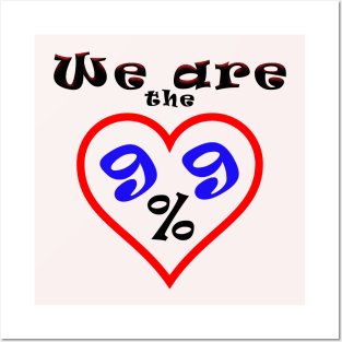 we are the 99% Posters and Art